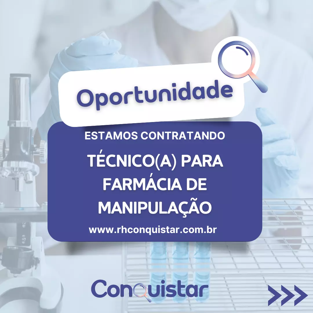 TÉCNICO(A) PARA FARMÁCIA DE MANIPULAÇÃO